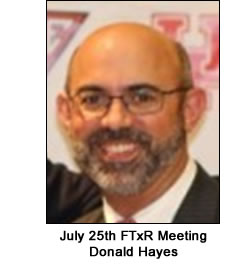 July 25th FTxR Meeting - Donald Hayes